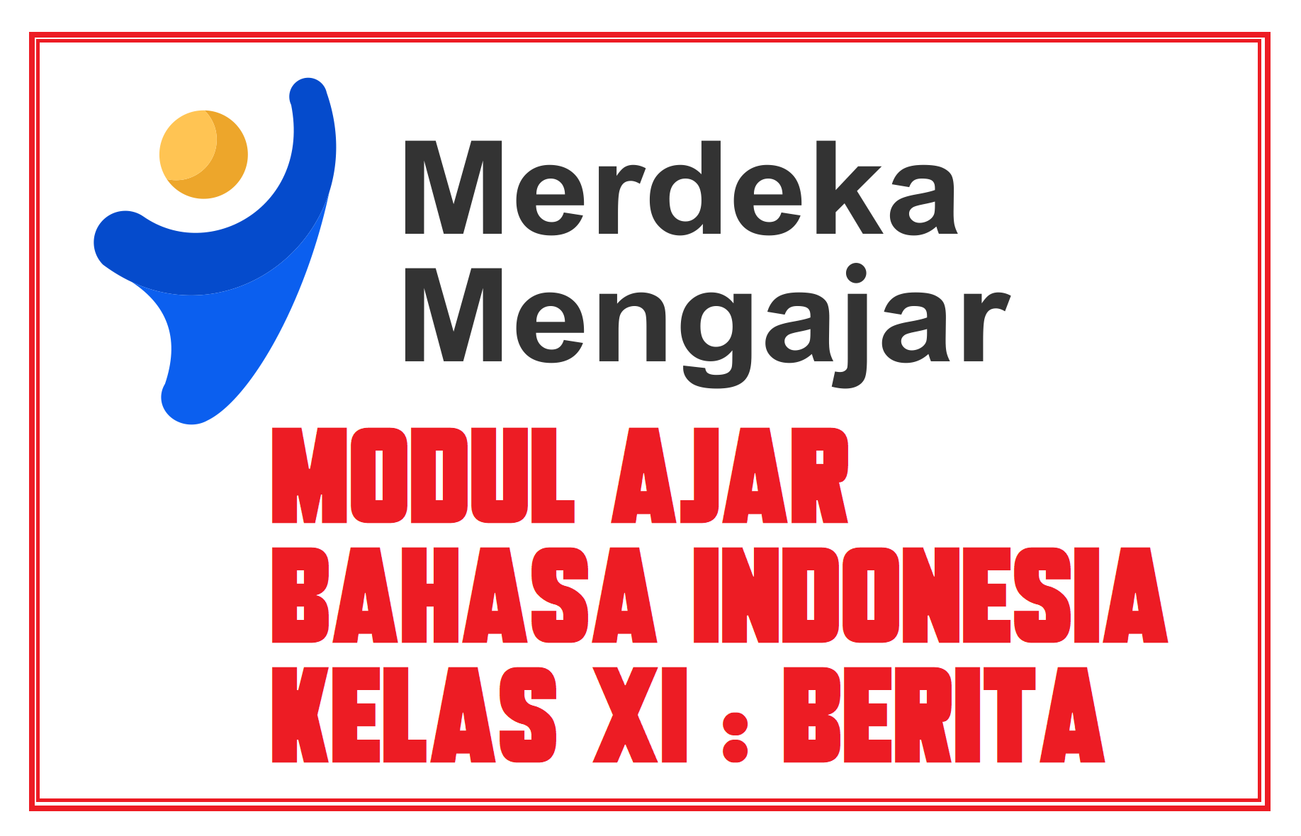 modul ajar bahasa indonesia kelas xi materi berita
