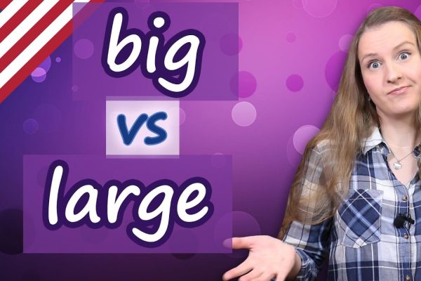 Apa Perbedaan antara "Big" dan "Large"?
